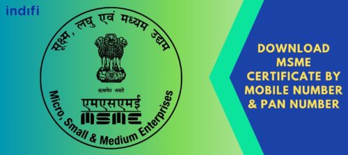 Download MSME Certificate By Mobile Number and PAN Number