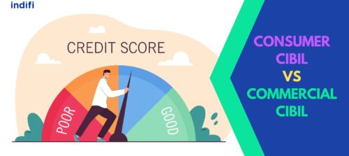 Consumer Cibil Vs Commercial Cibil