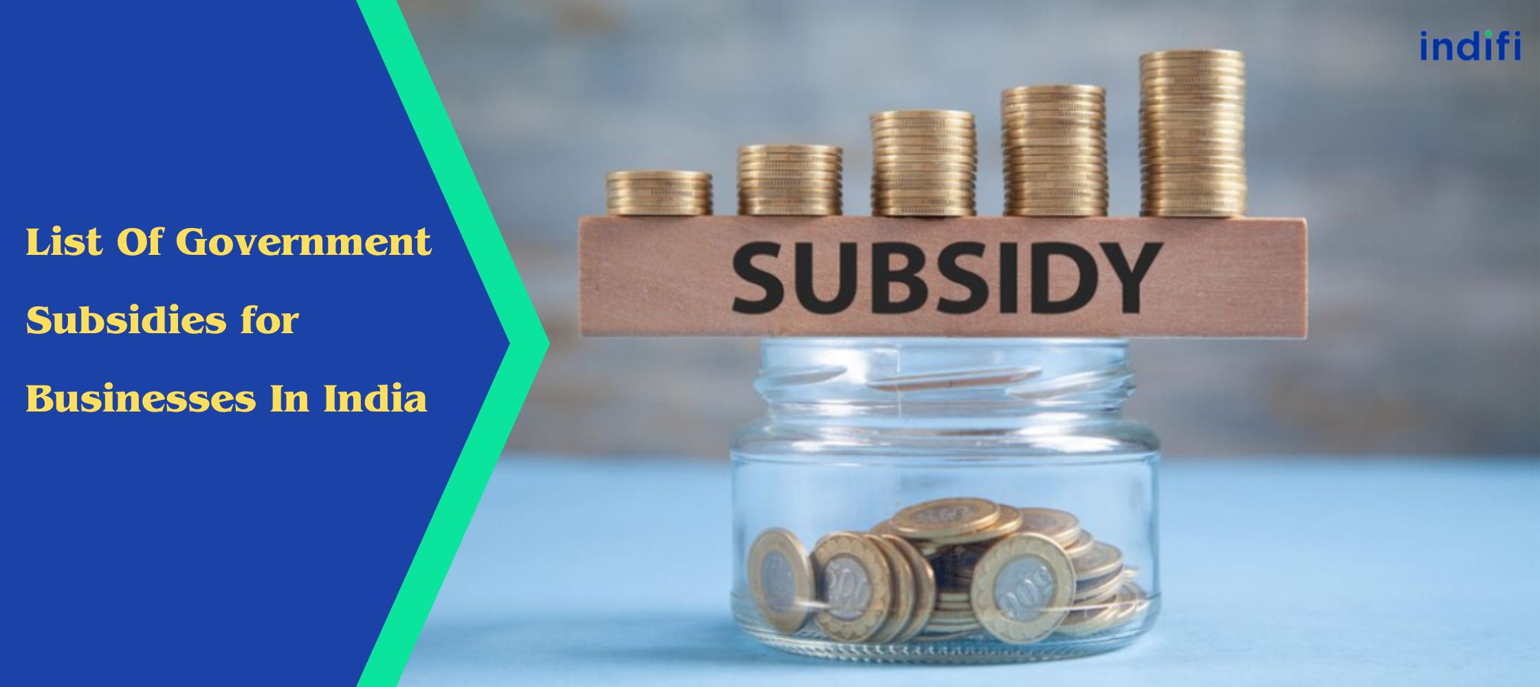 Top 10 Government Subsidies for Businesses in India